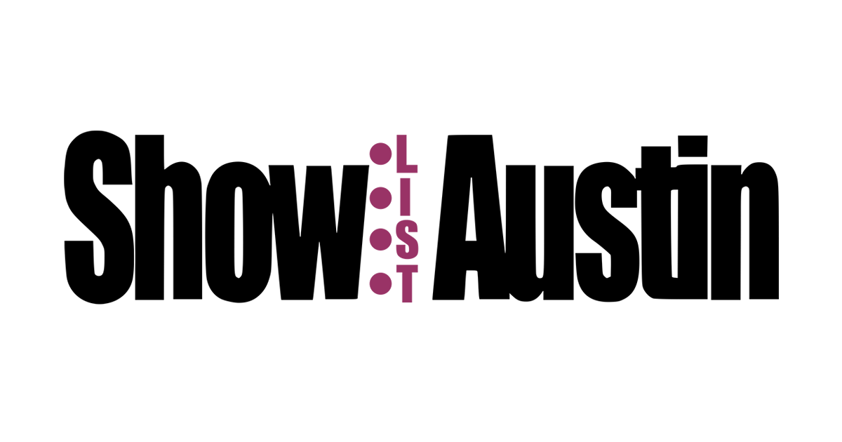 Submit A Show Showlist Austin